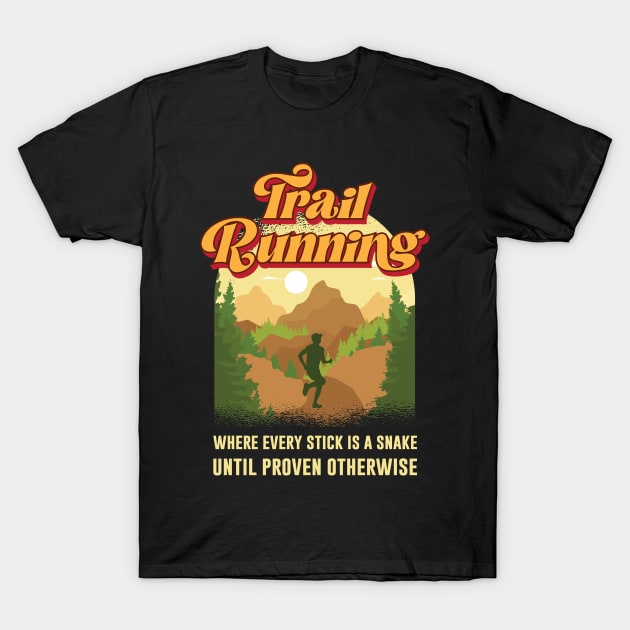 Funny Trail Running and Cross Country Runner Runners T-Shirt by Riffize